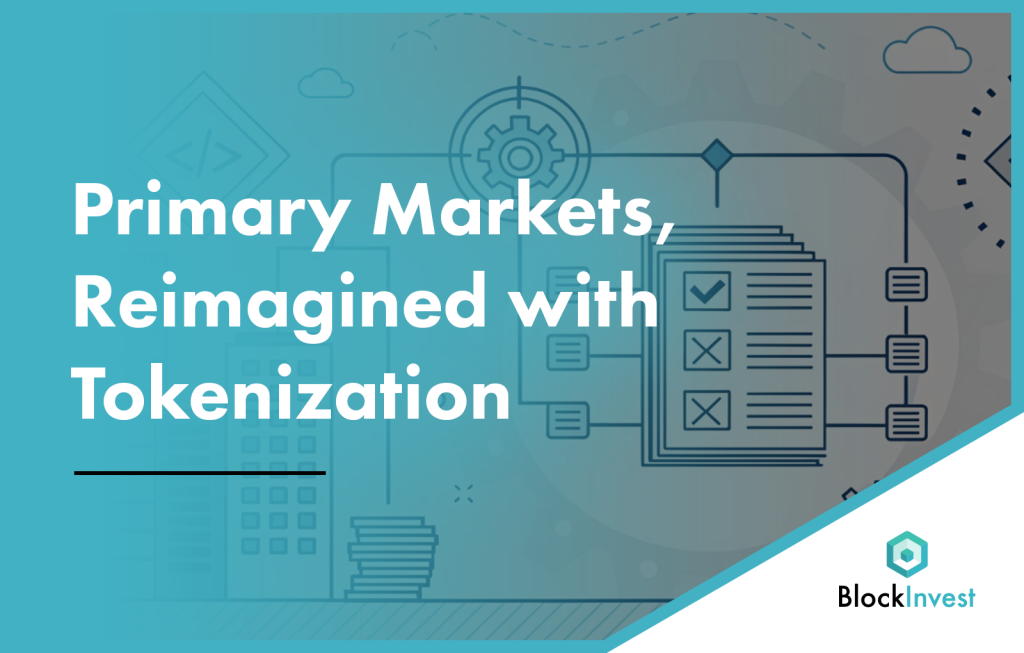 Visual overview of tokenized primary issuance and digital execution infrastructure