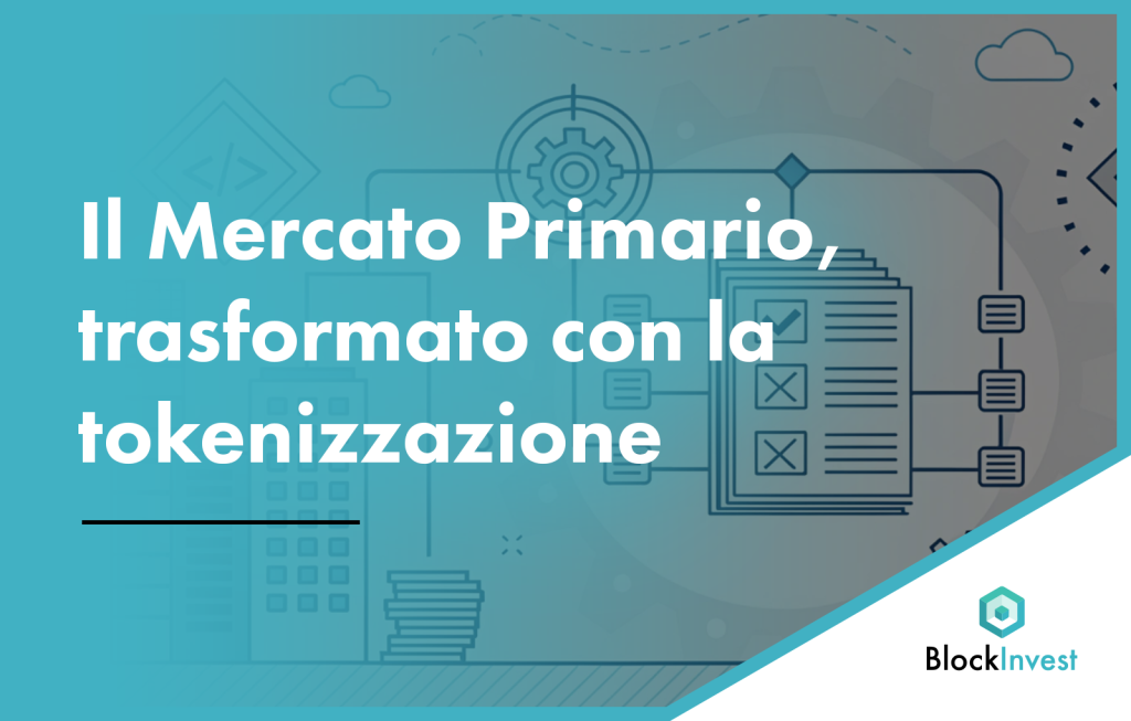 Banner su emissione primaria tokenizzata e infrastruttura digitale
