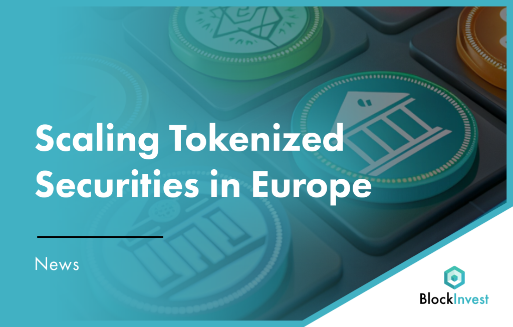 Tokenized securities in Europe – infrastructure and regulation 2025