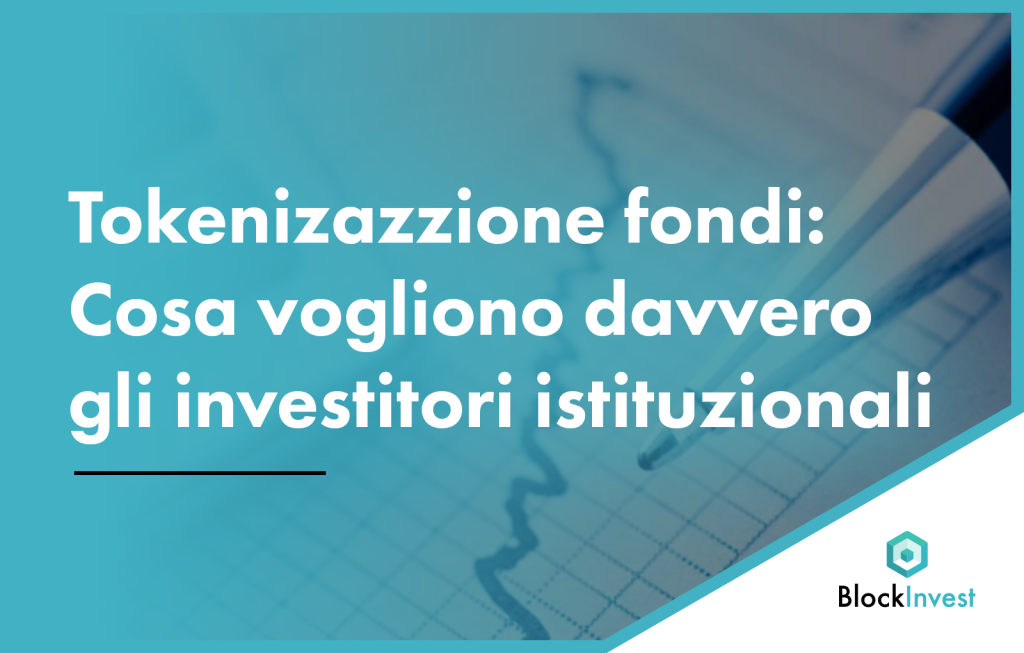 Analisi preferenze investitori istituzionali tokenizzazione fondi - efficienza operativa vs liquidità
